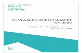 De Vlaamse arbeidsmarkt na 2020 def - Werk.be · Maatschappelijke trends en de nieuwe rol van de overheid ... en voor de financiering van de sociale zekerheid . ... 1.03.2016 De Vlaamse
