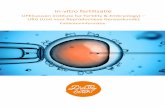 brochure IVF Life in-vitro fertilisatie · voor een ticket ”Life URG” voor een vlotte aanmelding. Op de dienst URG zal de embryoloog met jouw de bevruchting, kwaliteit van embryo’s