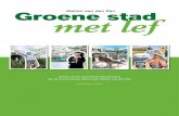 Alphen aan den Rijn Groene stad met lef · 2016-02-04 · 5 1. Inleiding “Citymarketing is een langetermijnproces bestaande uit verschillende, onderling samenhangende activiteiten