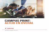 CAMPUS PRINT: ALTIJD EN OVERAL - Canon Nederland Print... · saties binnen het onderwijs totale ontzorging. Bij de afhandeling van het betalingsverkeer worden ... naadloze Office