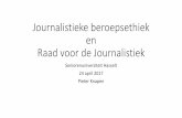 Journalistieke beroepsethiek en Raad voor de …...Raad voor Journalistiek veroordeelt "Volt" Het VRT-programma "Volt" heeft een veroordeling gekregen van de Raad voor de Journalistiek