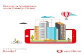 Vodafone voor Ready Cities Waarom Waarom Vodafone voor … · 2020-03-16 · Waarom Vodafone voor Ready Cities 3 Hoofdstuk 1 De motor van de verandering in drie doelen, belangrijke