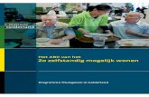 Programma Thuisgeven in Gelderland - Langer zelfstandig wonenleidraadlangerzelfstandigwonen.nl/wp-content/uploads/2016/05/PG-A… · 6 Het ABC van het zo zelfstandig mogelijk wonen