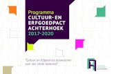 Programma CULTUUR - EN ERFGOEDPACT ACHTERHOEK 2017 …€¦ · De provincie Gelderland stelt wederom een bedrag als matching beschikbaar per gemeente. Voor 4 jaar gaat het om €60.000,-.