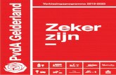 Verkiezingsprogramma 2019-2023 D PVDA GELDERLAN PvdA ... · enige sectoren waar het tekort groot is In de hele publieke sector is behoefte aan meer waardering, meer ruimte en meer