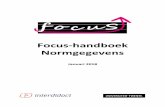 Focus-handboek Normgegevens - Interdidact · 2018-09-16 · • Spelling werkwoorden 3.0 o op leerlingniveau o op groepsniveau • Woordenschat (nieuwe normering december 2013) o