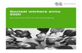 Sociaal werkers anno 2020 - Movisie · 2020-03-04 · Movisie • Sociaal werkers anno 2020 6 Het bepalen van het aantal sociaal werkers is complex, omdat het afhankelijk is van de