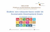Bodem: een robuuste basis onder de Sustainable Development ... · Presentatie ‘ Presentatie “Sustainable Development Goals: transities realiseren met duurzaam bodem- en landgebruik”