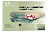 DOE JE DAT Caravanmover monterentwentsecaravanclub.nl/images/data/Caravan mover monteren.pdf07-43 zo doe je dat.indd 110 2-6-09 15:17 JULI 2009 111 STAP 1 Controleer de onderdelen