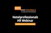 Hotelprofessionals HR Webinar · Ondernemers moeten alle werknemers, vast en liefst ook flex, in dienst houden en 100 procent van hun loon doorbetalen. Dan krijgen ze 90 procent van