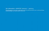 Evaluatie AWTI 2010 - 2014€¦ · De Adviesraad voor het Wetenschaps- en Technologiebeleid (AWT) is in 1990 bij wet ingesteld. De AWT was de opvolger van de in 1966 ingestelde Raad