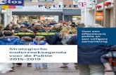 Strategische onderzoeksagenda voor de Politie 2015-2019 · misdaadbestrijding in 2010. Den Haag: Adviesraad voor het Wetenschaps- en Technologiebeleid, 2001. G. Meershoek (red.),