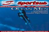 sportsub1 - SPORTALSUB.NET · La película de Umberto Pelizzari y Pipín Ferreras Rugby Subacuático ... océano, lo más profundo posible para llegar adonde nadie ha llegado antes,