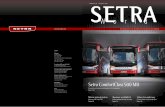 Wo r l d - Setra€¦ · van het merk Setra, zoals kwaliteit, betrouwbaarheid en service“, zegt hij. In het segment van tweedehands bussen is Setra al een van de populairste merken