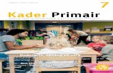 KaderPrimair - Algemene Vereniging Schoolleiders · 2017-03-09 · KaderPrimair 7 vakblad voor leidinggevenden in het funderend onderwijs jaargang 22_ nummer 7_ maart 2017 actueel