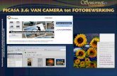 PICASA 3.6: VAN CAMERA tot FOTOBEWERKING · Picasa installeren 3. Foto’s met Picasa kunnen opslaan en bekijken in de bibliotheek 4. Foto’s eenvoudig kunnen bewerken: helderheid