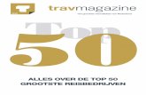 2018 het grootste reisvakblad van Nederland 50 Top · en de zeer succesvolle operatie vanuit Maastricht’, zegt topman Steven van der Heijden. D-rt Groep omvat de labels D-reizen
