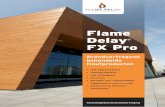 Flame Delay FX Pro - Leegwater Houtbereiding B.V....FX Pro uitstekende brandvertragende eigenschappen heeft in combinatie met het volledig behoud van de technische eigenschappen van