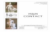M&M CONTACT...M&M Contact nr. 03/2014 - 4 - Woordje van de Voorzitter Waarde Mars & Mercurius vrienden, Een nieuwe lente, een nieuw geluid… Dit klassieke gezegde doet me niet alleen