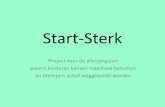 Start-Sterk · 2016-01-07 · Start-Sterk is een geïntegreerd programma waarin alle voorbereidingen door kinderopvang, ouders en onderwijs getroffen worden zodat peuters met maximaal