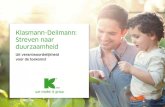 Klasmann-Deilmann: Streven naar duurzaamheid · 2019-05-23 · stoffen, zoals veen, naaldhoutvezel, groencompost of kokos, te bemesten met kalk en meststoffen. Een breed scala aan