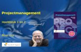 Projectmanagement - TCR Docent 3 - IM hoofdstuk 1 … · Hoofdstuk 2 Mensen en projecten 1. Lijnorganisatie 2. Projectorganisatie 3. Opdrachtgever 4. Toekomstige gebruikers 5. Projectleider