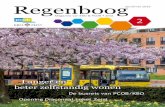 Regenboog april/mei 2016 Magazine van KBO & PCOB • Zeist 2 · 2016-10-01 · verschillende activiteiten worden in de vergadering besproken. In het jaar 2016 zal Nel de Niet als
