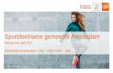 Sportdeelname gemeente Amsterdam · 2017-11-30 · Dit rapport bevat de resultaten van de tweede meting van de sportdeelname-index, over de maand april 2017. Op enkele hoofdzaken