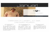 Lid van de maand januari - Home | SOS Leiden · 2016-12-31 · Justin Zwaan Lid van de maand – Januari 1 Hoi Justin! Vertel eens kort iets over jezelf. Wie ben jij? - “Ik ben