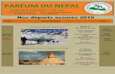 PARFUM DU NEPALPARFUM DU NEPAL Trekking & Expédition Pvt. Ltd. Email: info@parfumdunepal.com Website: Tel : Népal 98 41958164 / France 0620623860 Nos départs assurés 2019 DATES