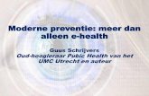 Moderne preventie: meer dan alleen e-health · The Dutch Heart Health community intervention ‘Hartslag Limburg’: results of an effect study at individual level, Health Promot