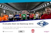 Evaluatie Dam tot Damloop 2016 · Meest gebruikte online platforms zijn: TomTom MySports en Garmin. Een klein percentage van de deelnemers gebruikt activity trackers (5 EM: 14%;10
