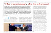 Achtergrond - Innovatieve oplossingen voor safety- en ...sivv.nl/wp-content/uploads/2018/04/VEI-3-Boek-Na-Vandaag_HR.pdf · security-issues, tenzij de beveiliging van belangrijke