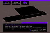 Licht Erlebnis LummusLED Ignis SL16...LummusLED Ignis SL16 595x595x9 mm 295x1195x9 mm Highline XE Series Proline XE+ Series 295x295x9 16 100 1600 830/840/850/865 130 >80 50.000 u A+