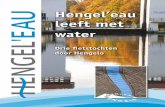 Hengel’eau leeft met watervan de hoger gelegen stuwwal van Oldenzaal en Enschede. Het water stroomde via de stadsbeken verder door Hengelo, maar zorgde regelmatig ook voor overstromingen.