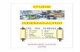 Liturgie Seder De Spil ~ 2016 - Teacher on the to Studie Sedermaaltijd ~ Werner Knol ~ ~ 2016 2 Het