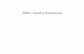 HRD: Trend & FundamentHRD: TREND & FUNDAMENT DEVELOP NR 1-2005 5 Vervolgens vindt u twee bijdragen die onder-zoek bespreken. Wim Nijhof doet verslag van zijn uitgebreide onderzoek