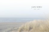 JAN SERU - Uitvaart Curauitvaartcura.be/attachments/article/410/brief.pdf · 2017-10-25 · U wordt vriendelijk uitgenodigd om samen met ons afscheid te nemen van Jan tijdens de uitvaartplechtigheid