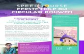 Speedcourse Eerste Hulp Bij Circulair Bouwen172impact.nl/images/brochure-ehbcb.pdf · bouwen. We streven naar een gemêleerd gezelschap van onze speedcourse, omdat wij geloven dat