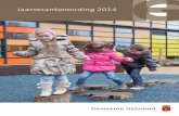 Jaarverantwoording 2014 - Helmond en kaarten/Raadsnotities...“Van grijs naar groen” is ook een project om burgers in een kwetsbare positie te ondersteunen. Stukjes bestrating worden