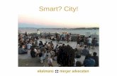 Smart? City! · 2019-02-20 · - onveiligheid/ hacken/ identiteitsfraude - ongelijke machtsverhoudingen (door afhankelijkheid) - uitsluiting van bepaalde groepen. Hoe stel je kaders?