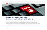 AVG in relatie tot informatiebeveiliging in relatie tot...bij om zaken als hacking, identiteitsfraude, phishing, pinpas-fraude en ransomware, Niet alleen particulieren worden hier