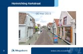 Herinrichting Kerkstraat 06 mei 2015 - Strijen 2. Terugkoppeling 19 februari 2015 3. Toelichting op