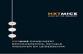 IN DEBAT OVER 20 KOPSTUKKEN UIT DE BRANCHE HET …...NXTMICE, het eerste 1.5 meter-congres van Nederland, keek men met hernieuwd vertrouwen naar Het Nieuwe Nu. Als internationale koploper