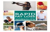Copyright © 2016 In Gezondheid BVBA – Rapid Fatloss ... · Copyright © 2016 In Gezondheid BVBA – Rapid Fatloss – onderdeel van Bioprofile® 2 Rapid Fatloss Workouts – gratis