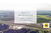 Pact 7.1 Westfriesland · Vrije tijd: Landschappelijke kwaliteiten en het aantrekkelijke leisure-aanbod uitbouwen, verbinden en promoten, om zo een ... armoede en participatie, inburgering,