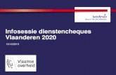 Infosessie dienstencheques Vlaanderen 2020...Gebruikersbeheer (3-4/2020) 1) Wettelijk verantwoordelijke (zoals gekend in de KBO): • meldt zich aan via het Vlaams Gebruikersbeheer
