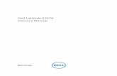 Dell Latitude E5570 Owner's Manual - CNET Content Solutions · 2016-03-03 · Dell Latitude E5570 Owner's Manual Regulatory Model: P48F Regulatory Type: P48F001. ... toegestaan volgens