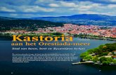 Kastoria - frederieklommen.nl · naar Kastoria. Deze stad ligt tweehonderd kilometer van Thessaloniki, in het uiter-ste noordwestelijke puntje van de regio Macedonië, niet ver van