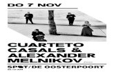 Programma Cuarteto Casals Alexander Melnikov · 2019-10-21 · Cuarteto Casals Het Cuarteto Casals werd in 1997 opgericht in Madrid en heeft zijn thuisbasis in concertzaal L’auditori